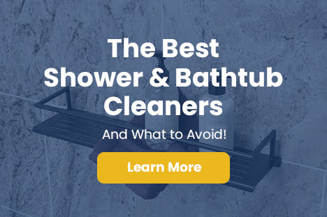 Tub and Shower Cleaners