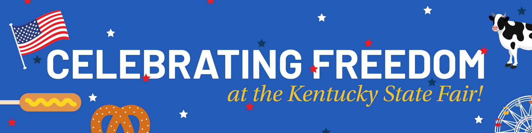 CelebratingFreedom kentucky State Fair 2022