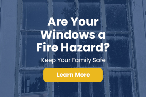Are Your Windows a Fire hazard